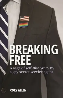 Breaking Free: O saga a autodescoperirii de către un agent homosexual al Serviciilor Secrete - Breaking Free: A saga of self-discovery by a gay Secret Service agent
