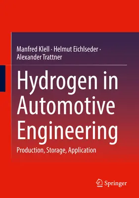 Hidrogenul în ingineria automobilelor: Producție, stocare, aplicare - Hydrogen in Automotive Engineering: Production, Storage, Application