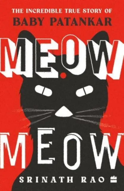 Miau Miau - Incredibila poveste adevărată a bebelușului Patankar - Meow Meow - The Incredible True Story of Baby Patankar