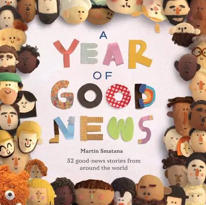 Un an de vești bune - A Year of Good News