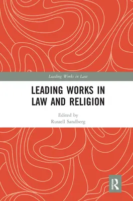 Lucrări de referință în drept și religie - Leading Works in Law and Religion