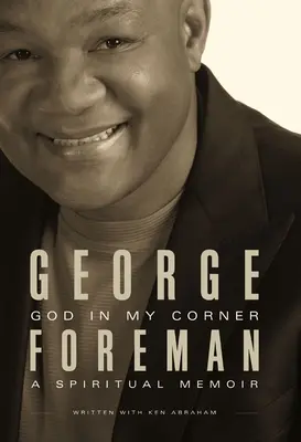 Dumnezeu în colțul meu: Un memoriu spiritual - God in My Corner: A Spiritual Memoir