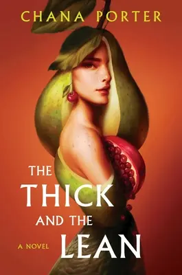 Cele groase și cele slabe - The Thick and the Lean