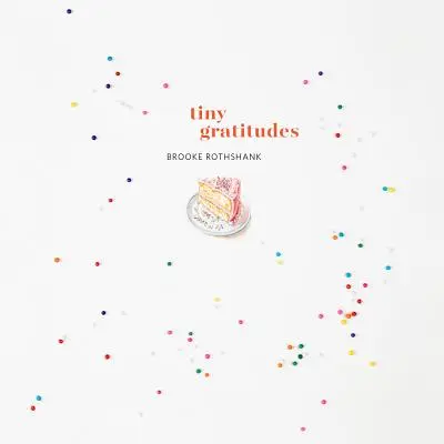 Mici mulțumiri - Tiny Gratitudes