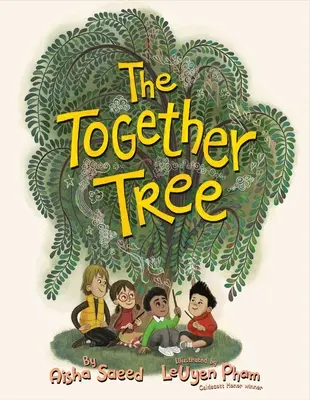 Copacul împreună - The Together Tree