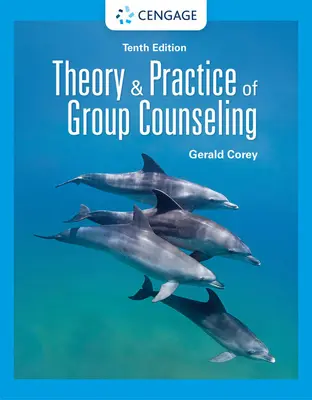Teoria și practica consilierii de grup - Theory and Practice of Group Counseling