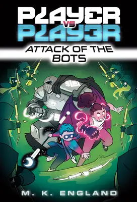 Jucător vs. Jucător #2: Atacul roboților - Player vs. Player #2: Attack of the Bots