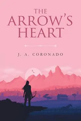 The Arrow's Heart (Inima săgeții) - The Arrow's Heart