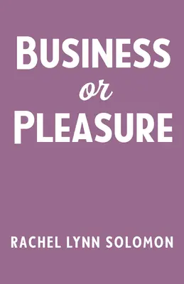 Afaceri sau plăcere - Business or Pleasure