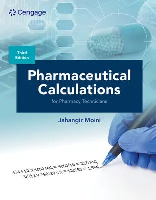 Calcule farmaceutice pentru tehnicienii de farmacie - Pharmaceutical Calculations for Pharmacy Technicians