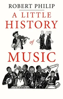O mică istorie a muzicii - A Little History of Music