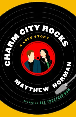 Charm City Rocks: O poveste de dragoste - Charm City Rocks: A Love Story