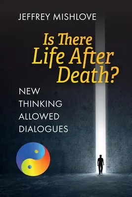 Dialoguri permise de o nouă gândire: Există viață după moarte? - New Thinking Allowed Dialogues: Is There Life After Death?