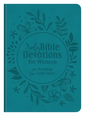 Devoțiuni biblice zilnice pentru femei: 365 de lecturi din inima lui Dumnezeu - Daily Bible Devotions for Women: 365 Readings from God's Heart