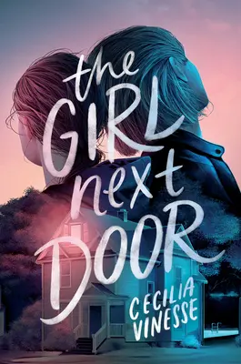 The Girl Next Door (Fata de alături) - The Girl Next Door