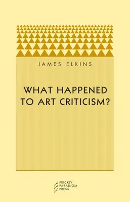 Ce s-a întâmplat cu critica de artă? - What Happened to Art Criticism?