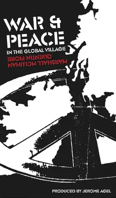 Război și pace în satul global - War and Peace in the Global Village