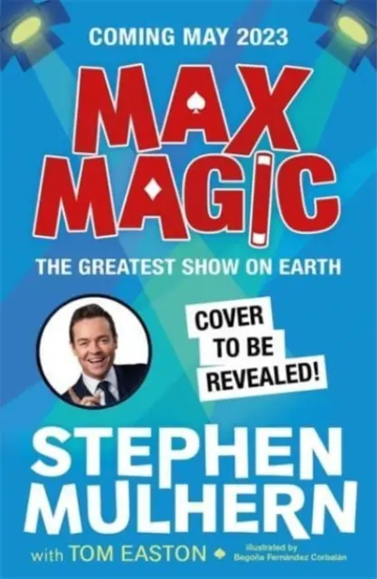 Max Magic: Cel mai mare spectacol de pe Pământ (Max Magic 2) - Max Magic: The Greatest Show on Earth (Max Magic 2)