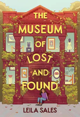 Muzeul lucrurilor pierdute și găsite - The Museum of Lost and Found