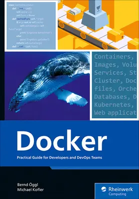 Docker: Ghid practic pentru dezvoltatori și echipe Devops - Docker: Practical Guide for Developers and Devops Teams