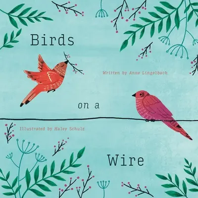 Păsări pe sârmă - Birds on a Wire