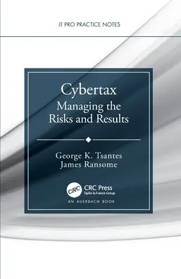 Cybertax: Gestionarea riscurilor și a rezultatelor - Cybertax: Managing the Risks and Results