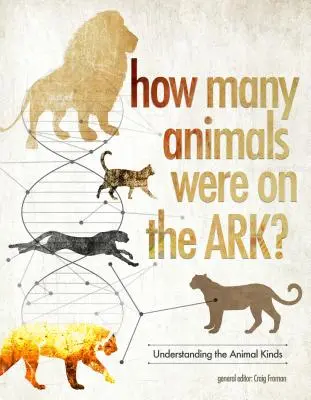 Câte animale erau pe Arcă? - How Many Animals Were on the Ark?