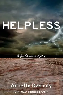 Helpless: Un mister Zoe Chambers - Helpless: A Zoe Chambers Mystery