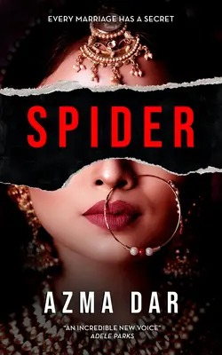 Păianjenul: Fiecare căsnicie are un secret - Spider: Every Marriage Has a Secret