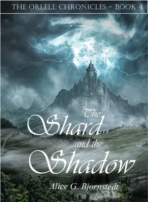 Ciobul și umbra - The Shard and the Shadow