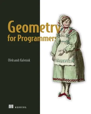 Geometrie pentru programatori - Geometry for Programmers