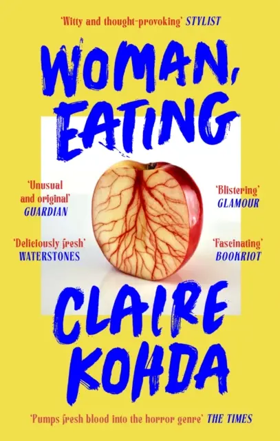 Woman, Eating - „Absolut genial - Kohda ia tropul vampirilor și și-l însușește” Ruth Ozeki - Woman, Eating - 'Absolutely brilliant - Kohda takes the vampire trope and makes it her own' Ruth Ozeki