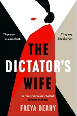 The Dictator's Wife: Un roman captivant despre înșelăciune: A BBC 2 Between the Covers Book Club Pick - The Dictator's Wife: A Gripping Novel of Deception: A BBC 2 Between the Covers Book Club Pick