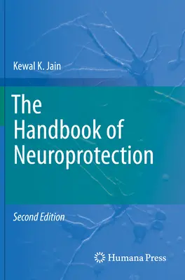Manual de neuroprotecție - The Handbook of Neuroprotection