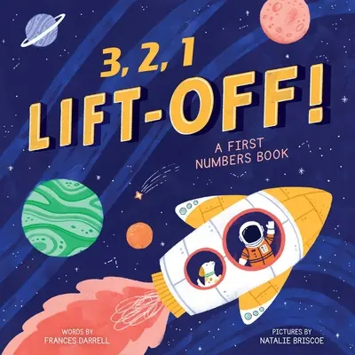 3,2,1 Decolarea! (o primă carte cu numere) - 3,2,1 Liftoff! (a First Numbers Book)