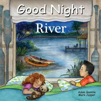 Noapte bună River - Good Night River