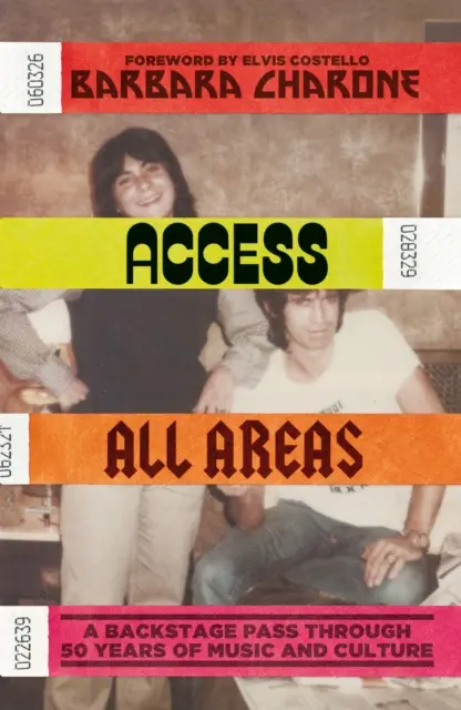 Accesați toate zonele: O trecere prin culisele a 50 de ani de muzică și cultură - Access All Areas: A Backstage Pass Through 50 Years of Music and Culture