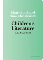 Literatura pentru copii în lumea nordică - Children's Literature in the Nordic World
