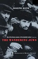 Evreii rătăcitori (The Wandering Jews) - The Wandering Jews