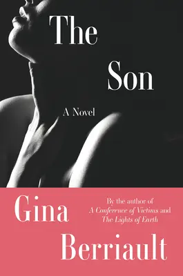 Fiul: O nuvelă - The Son: A Novella