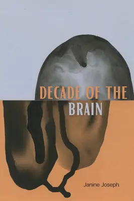 Decada creierului: Poezii - Decade of the Brain: Poems