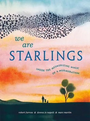 Noi suntem niște steluțe: În interiorul magiei hipnotizante a unei murmurăriri - We Are Starlings: Inside the Mesmerizing Magic of a Murmuration