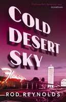 Cerul rece al deșertului - Cold Desert Sky