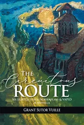 Drumul ocolitor - The Circuitous Route