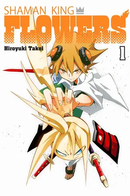 Regele Șaman: Flori 1 - Shaman King: Flowers 1