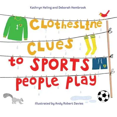 Indiciile de pe sârma de rufe pentru jocul sportiv al oamenilor - Clothesline Clues to Sports People Play