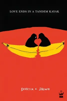 Dragostea se termină într-un caiac tandem - Love Ends in a Tandem Kayak