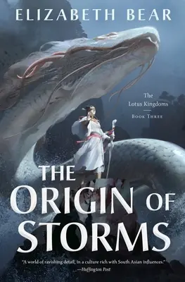 Originea furtunilor: The Lotus Kingdoms, Cartea a treia - The Origin of Storms: The Lotus Kingdoms, Book Three