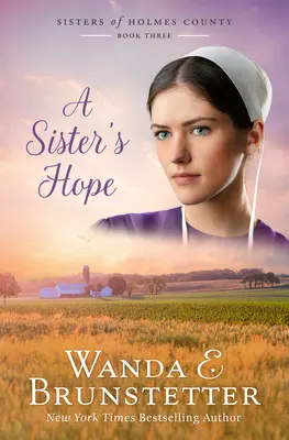 Speranța unei surori: Volumul 3 - A Sister's Hope: Volume 3