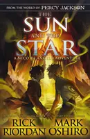 Din lumea lui Percy Jackson: Soarele și steaua (Aventurile lui Nico Di Angelo) - From the World of Percy Jackson: The Sun and the Star (The Nico Di Angelo Adventures)